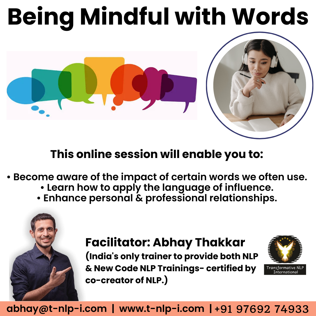 being mindful with Words by Abhay Thakkar - Mysore