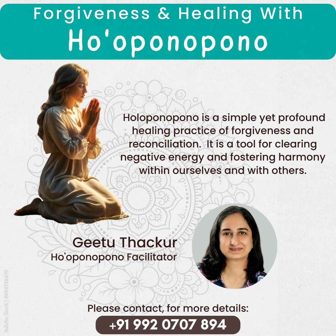 Ho'oponopono Healing and Cleansing by Geetu Thakur - Mumbai