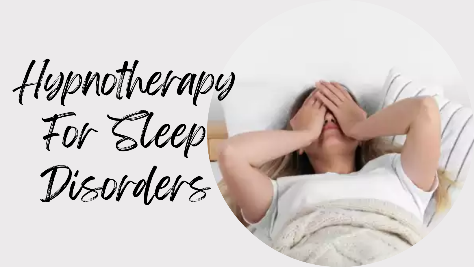 Hypnotherapy for Sleep Disorders in Chandigarh