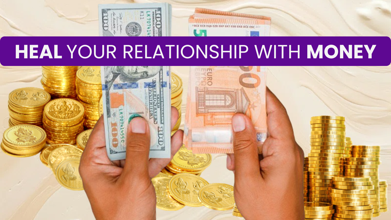 Heal Your Relationship With Money in Dubai