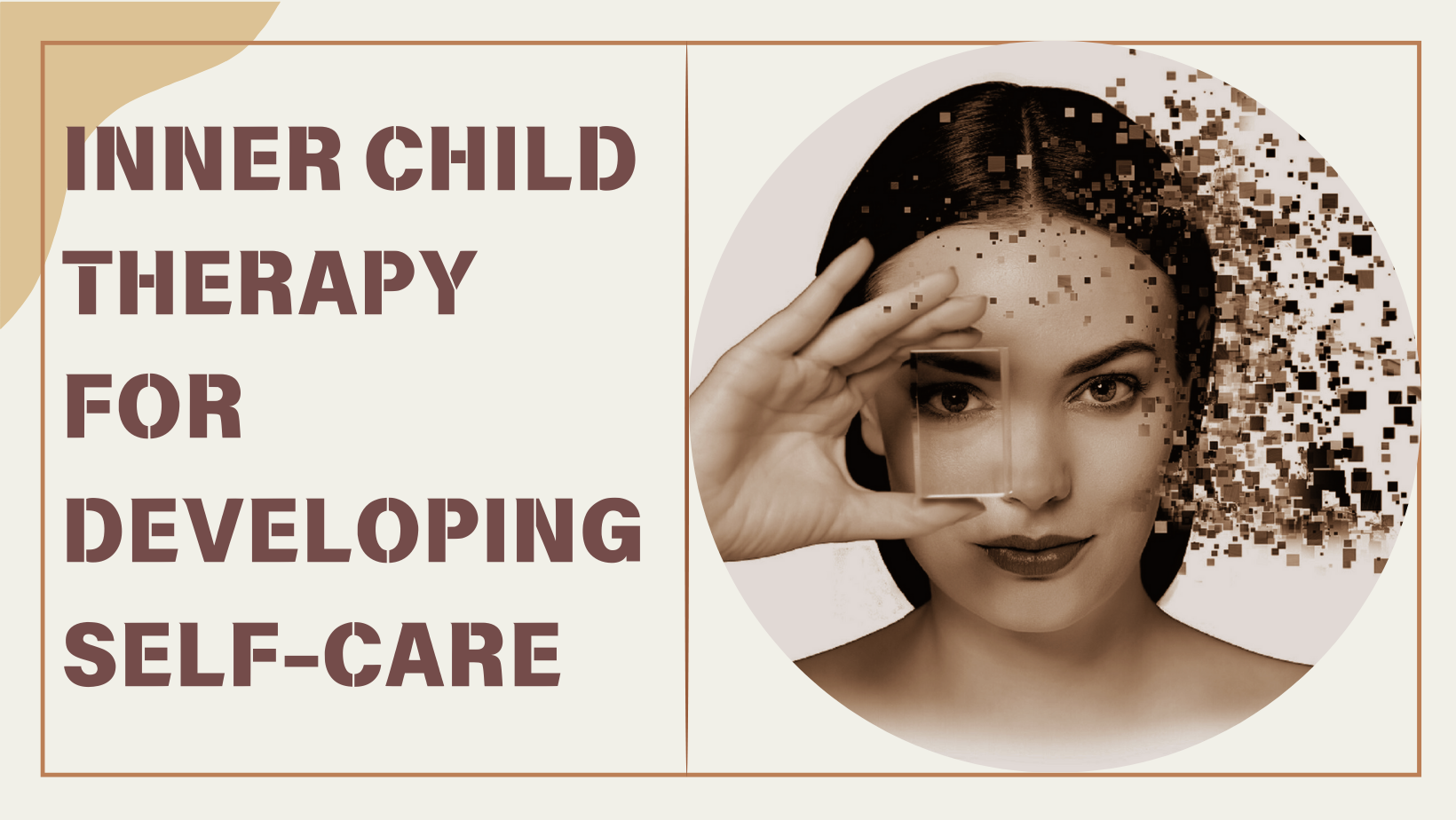 Inner-child Therapy For Developing Self-care - Basavanagudi