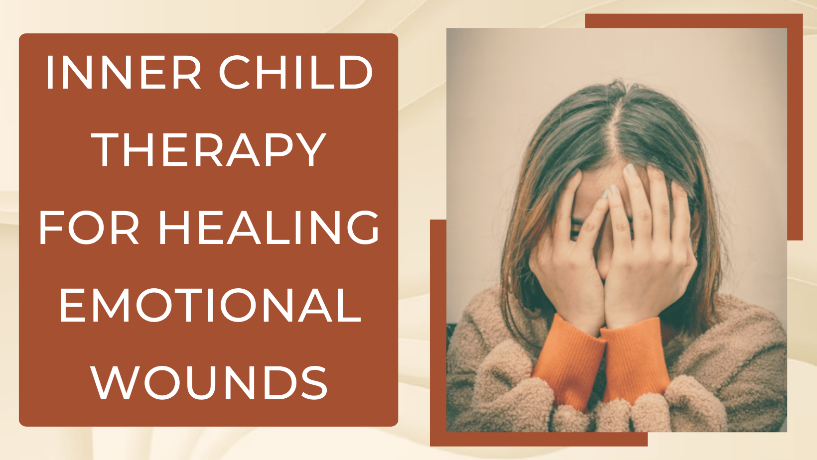 Inner Child Therapy for Healing Emotional Wounds - Chandigarh