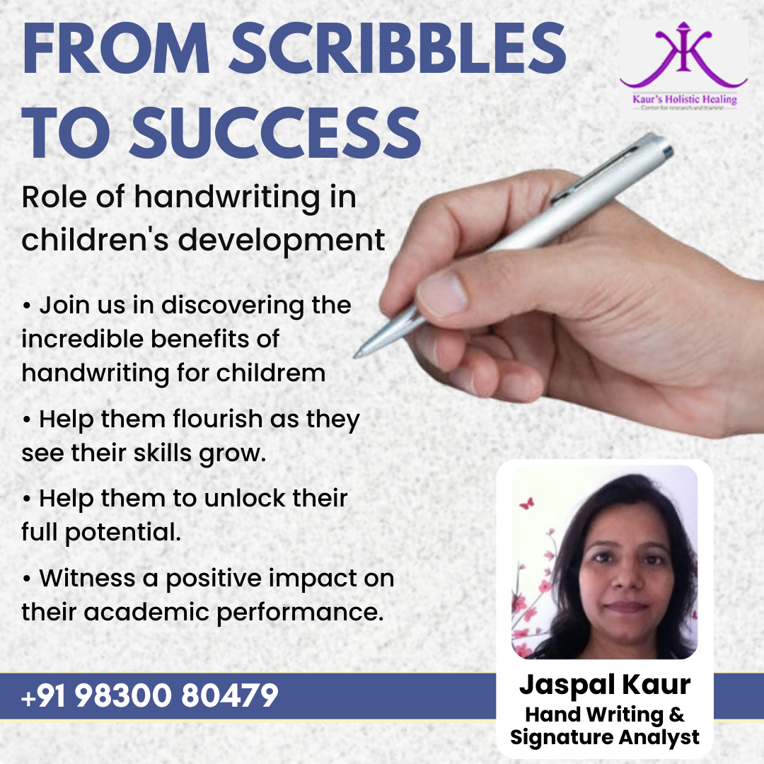 Role of handwriting in children's development - Jaspal Kaur - Asansol