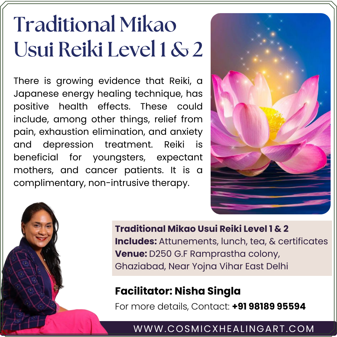 Traditional Mikao Usui Reiki Level 1 & 2 - Class By KripaJyoti Nisha Singla - Delhi