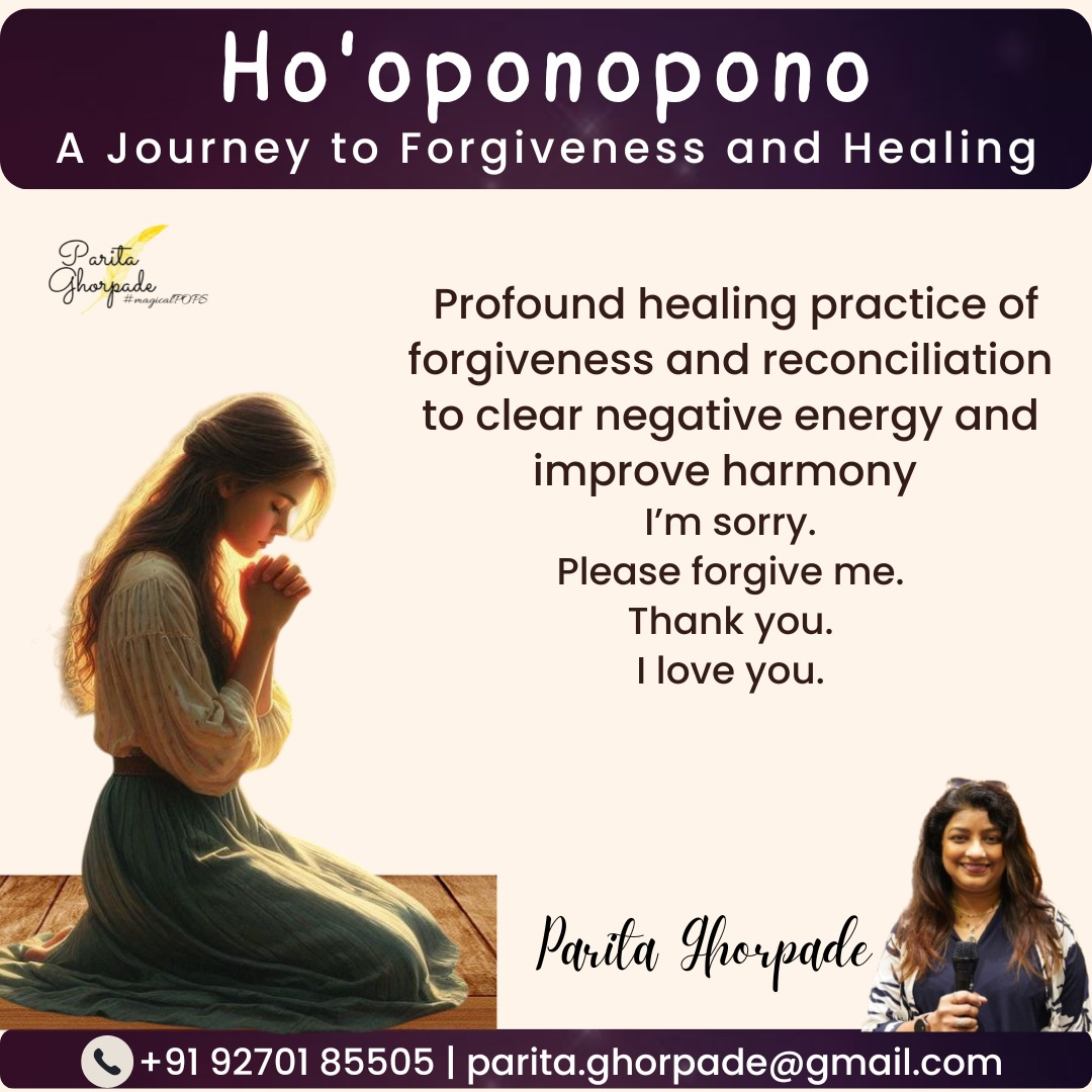 Ho'oponopono by Parita Ghorpade - Mumbai