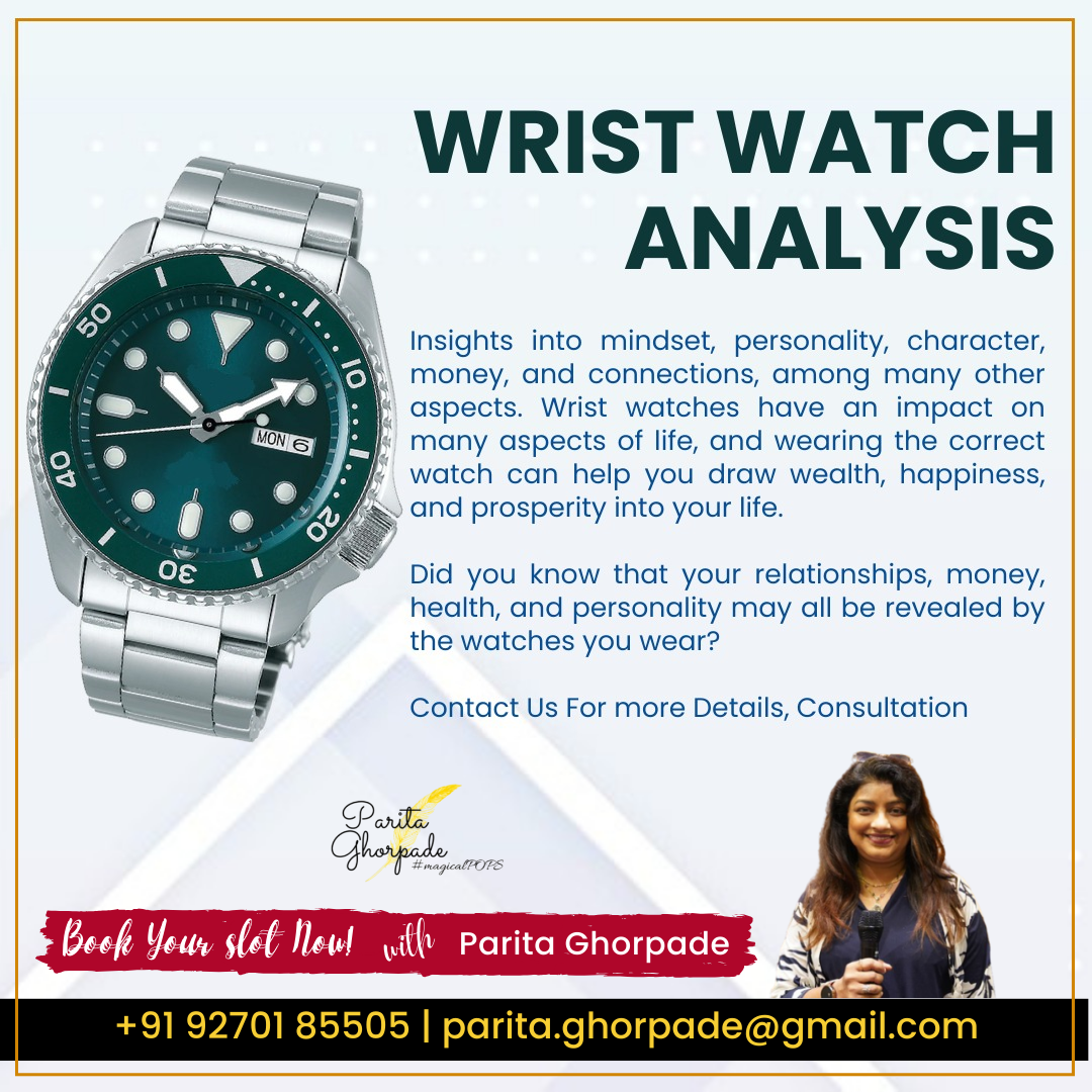 Wristwatch Analysis And Therapy by Parita Ghorpade - Mumbai