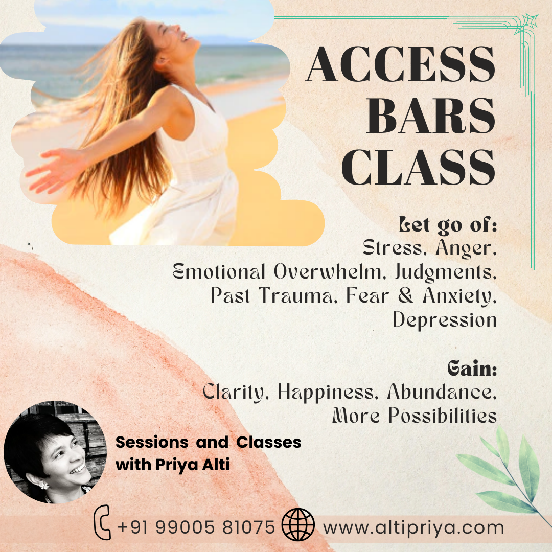 Access Bars Classes in Bangalore / Bengaluru or online by Priya Alti