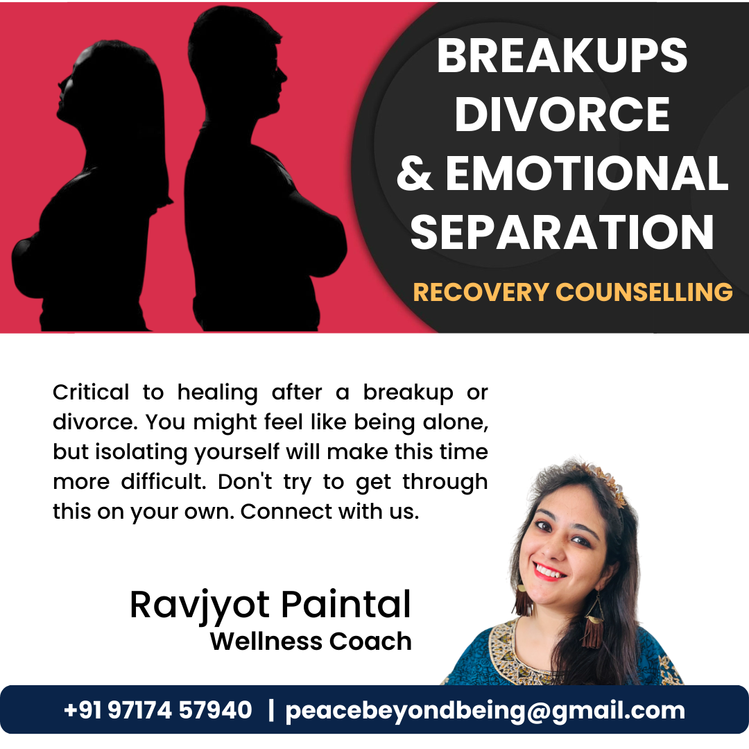 Counselling For Breakups Divorce & Emotional Separation by Ravjyot Paintal - Pune