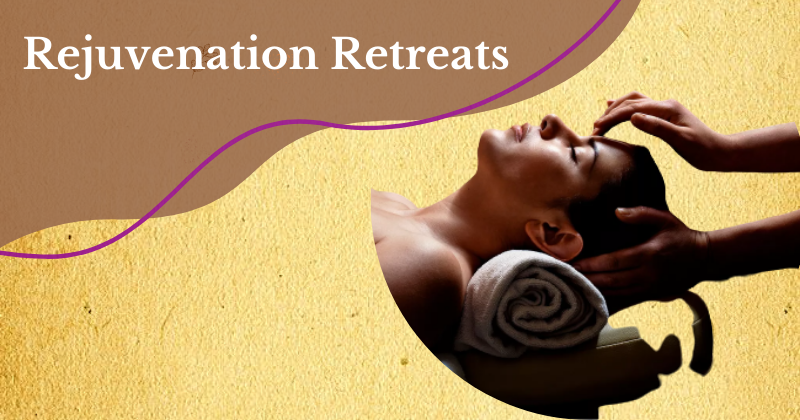 Rejuvenation Retreats in Delhi