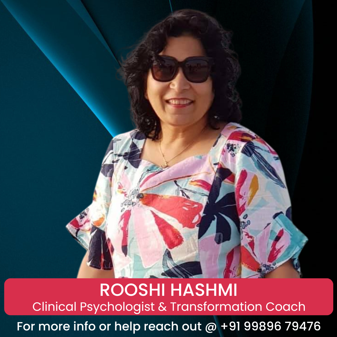 Clinical Psychologist & Transformation Coach - Rooshi Hashmi - Hyderabad