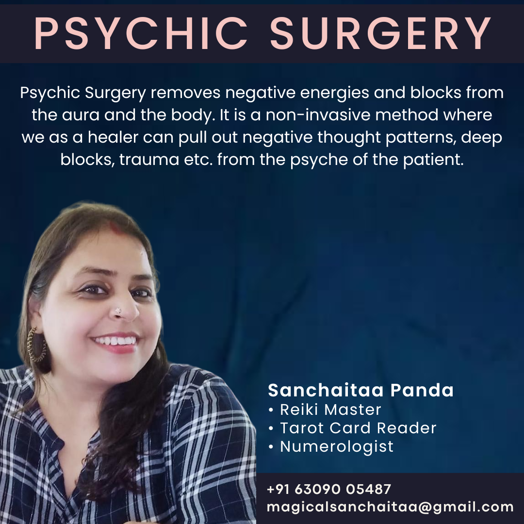 Psychic Surgery by Sanchaitaa Panda - Hyderabad