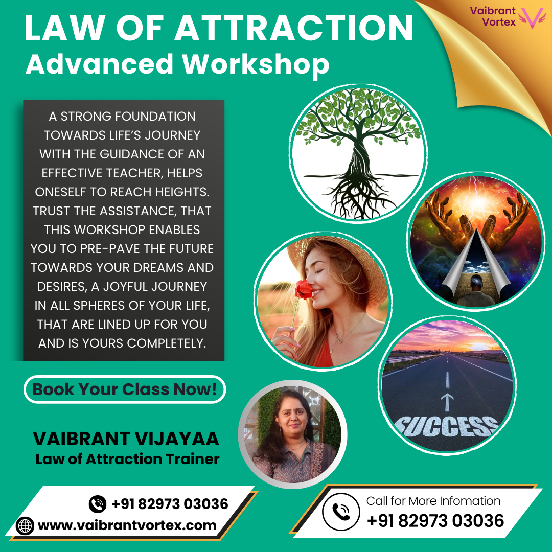 Law Of Attraction Advanced Workshop - Vaibrant Vijayaa - Chicago